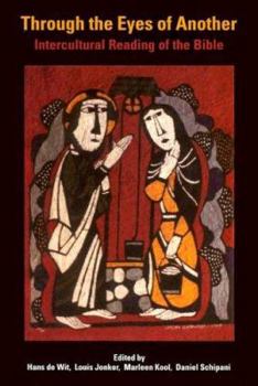 Paperback Through the Eyes of Another: Intercultural Reading of the Bible Book