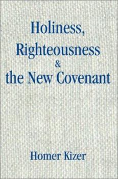 Paperback Holiness, Righteousness Book