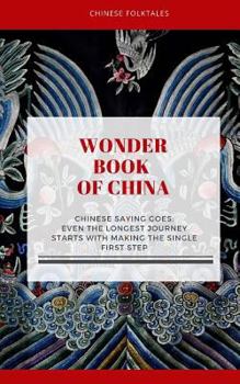 Paperback Wonder Book of China: Chinese folktales Book