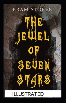 Paperback The Jewel of Seven Stars Illustrated Book