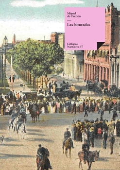Paperback Las honradas [Spanish] Book