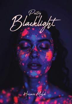 Hardcover Blacklight: Poetry Book