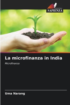 Paperback La microfinanza in India [Italian] Book