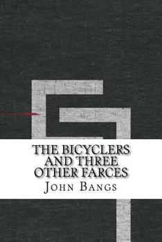 Paperback The Bicyclers and Three Other Farces Book