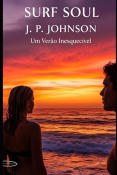 SURF SOUL (Portuguese Edition)