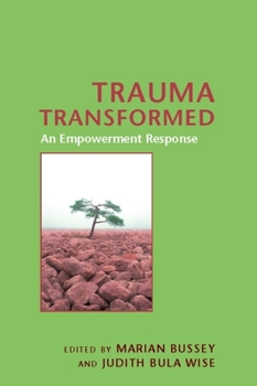 Hardcover Trauma Transformed: An Empowerment Response Book