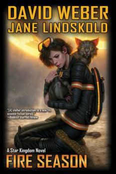 Fire Season - Book #2 of the Honorverse: Star Kingdom