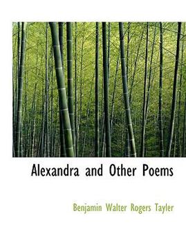 Paperback Alexandra and Other Poems [Large Print] Book