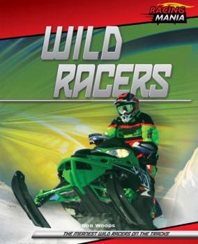 Library Binding Wild Racers Book