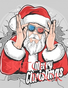 Sketch Book: Christmas Gift 8.5" X 11", Personalized Artist Sketchbook: 105 pages, Sketching, Drawing and Creative Doodling. Notebook and Sketchbook to Draw and Journal (Workbook and Handbook)