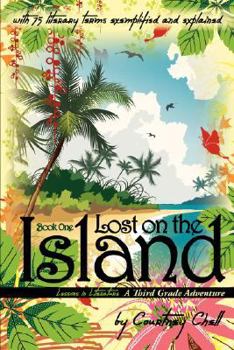 Paperback Lost on the Island: A Third Grade Adventure Book