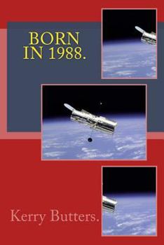 Paperback Born in 1988. Birthday Nostalgia. Book