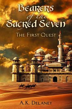 Hardcover Bearers of the Sacred Seven : The First Quest Book