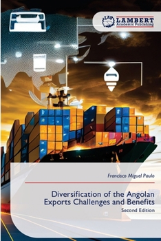 Paperback Diversification of the Angolan Exports Challenges and Benefits Book