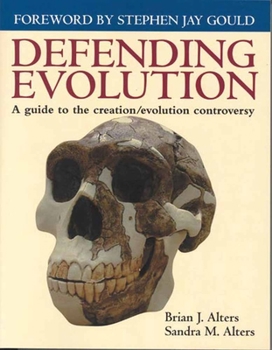 Paperback Defending Evolution: A Guide to the Evolution/Creation Controversy: A Guide to the Evolution/Creation Controversy Book
