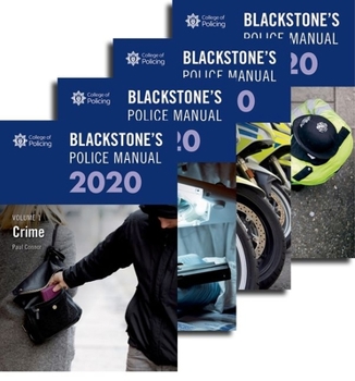 Paperback Blackstone's Police Manuals 2020: Four Volume Set Book