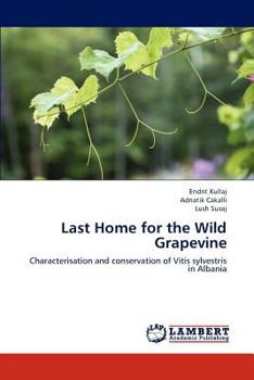 Paperback Last Home for the Wild Grapevine Book
