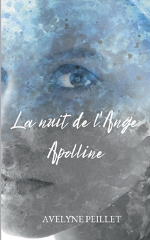 Paperback La Nuit de l'Ange: Apolline [French] Book