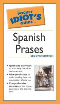 Paperback The Pocket Idiot's Guide to Spanish Phrases Book