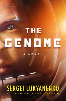 The Genome - Book #2 of the Геном