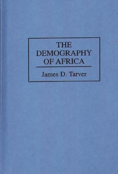 Hardcover The Demography of Africa Book