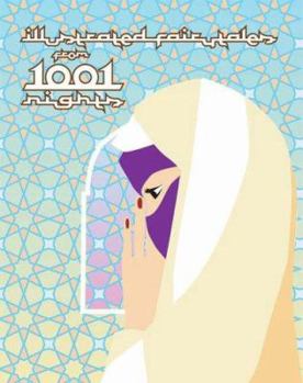 Hardcover 1001 Nights: Illustrated Fairy Tales from One Thousand and One Nights Book