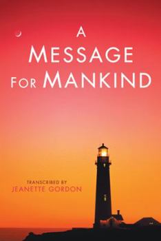Paperback A Message for Mankind Book