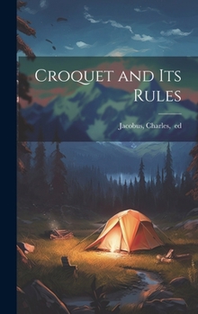Hardcover Croquet and Its Rules Book