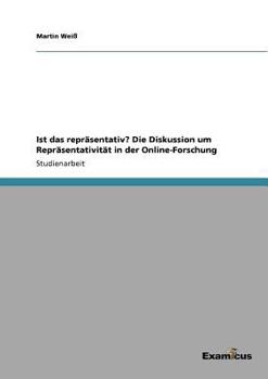 Paperback Ist das repräsentativ? Die Diskussion um Repräsentativität in der Online-Forschung [German] Book