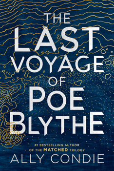 Hardcover The Last Voyage of Poe Blythe Book