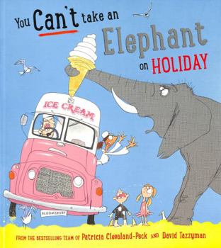 Paperback You Can't Take an Elephant on Holiday Book