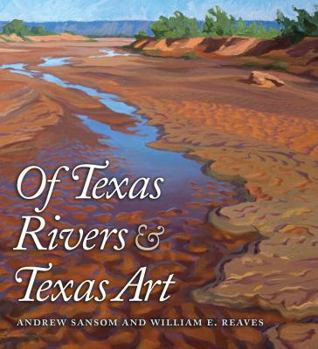 Hardcover Of Texas Rivers & Texas Art Book