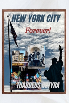 Paperback New York City: Forever! Book