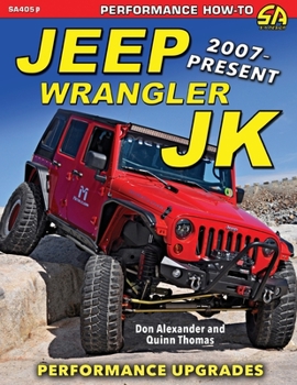 Paperback Jeep Wrangler JK 2007 - Present: Performance Upgrades Book