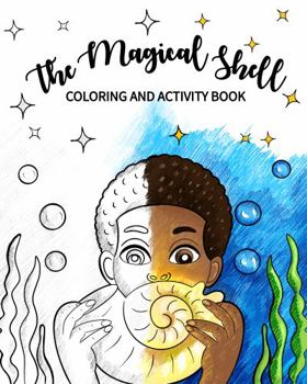 Paperback The Magical Shell Coloring and Activity Book