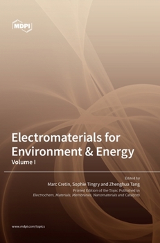 Hardcover Electromaterials for Environment & Energy: Volume I Book