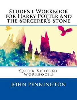 Paperback Student Workbook for Harry Potter and the Sorcerer's Stone: Quick Student Workbooks Book