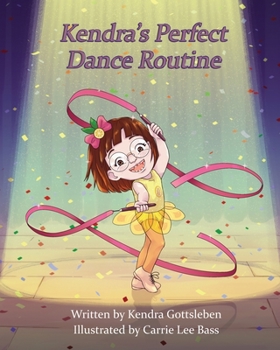 Paperback Kendra's Perfect Dance Routine Book
