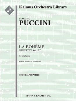 Paperback Musetta's Waltz: Conductor Score & Parts Book