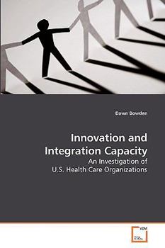 Paperback Innovation and Integration Capacity Book