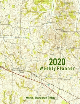 Paperback 2020 Weekly Planner: Martin, Tennessee (1950): Vintage Topo Map Cover Book