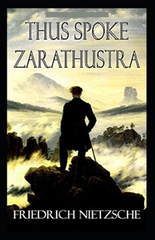 Paperback Thus Spoke Zarathustra (illustrated edition) Book