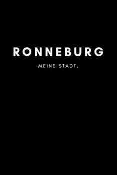 Ronneburg: Notizbuch, Notizblock, Notebook | Punktraster, Punktiert, Dotted | DIN A5 (6x9 Zoll), 120 freie Seiten | Notizen, Termine, Ideen, Skizzen, ... Region, Liebe und Heimat (German Edition)