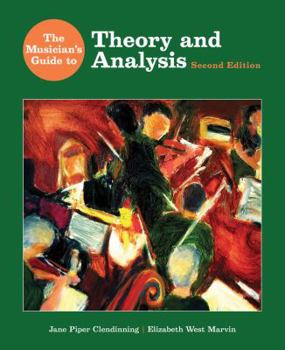 Hardcover The Musician's Guide to Theory and Analysis [With CD (Audio)] Book