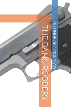 Paperback The Bank Robbery Book