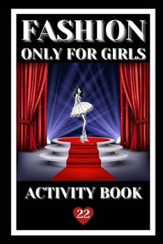 FASHION: ONLY FOR GIRLS