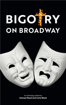 Paperback Bigotry on Broadway Book