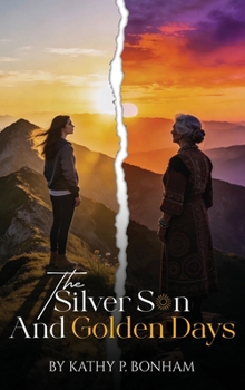 The Silver Sun and Golden Days