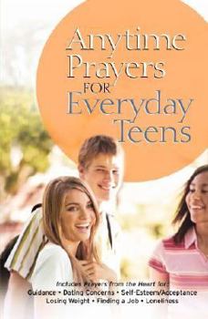 Hardcover Anytime Prayers for Everyday Teens Book