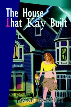 Paperback The House That Kay Built Book